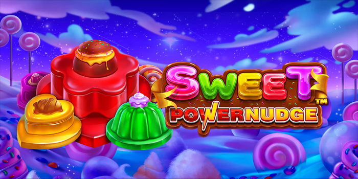 Cara Mudah Menang Slot Sweet Powernudge Dengan Pola Gacor Terbaru